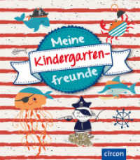 Meine Kindergartenfreunde - Piraten (Meine Freunde) （4. Aufl. 96 S. vierfarbige Gestaltung. 20.3 cm）