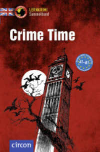 Crime Time : Englisch A1-B1 (Compact Lernkrimi Sammelband) （4. Aufl. 2020. 384 S. zweifarbige Gestaltung. 19 cm）