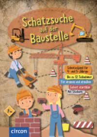 Schatzsuche auf der Baustelle (Schatzsuche) （2022. 128 S. vierfarbig. 21.2 cm）