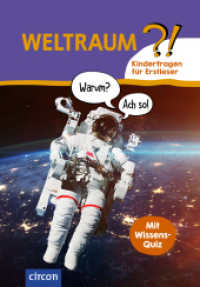 Weltraum : Kinderfragen für Erstleser (Kinderfragen für Erstleser) （2023. 64 S. mit vierfarbigen Abbildungen. 24.4 cm）