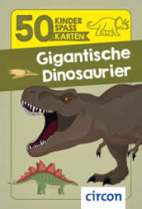 Gigantische Dinosaurier (50 Kinderspaßkarten) （2023. 50 S. vierfarbig. 12.5 cm）