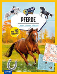 Pferde, m. 1 Beilage : Lesen, wissen, rätseln (Sticker dich schlau) （2024. 72 S. vierfarbig. 28.2 cm）