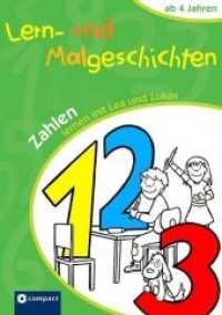 Zahlen lernen mit Lea und Lukas (Lern- und Malgeschichten) （6. Aufl. 2011. 80 S. m. Abb. 16.8 x 23.8 cm）