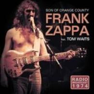 Son of Orange County, Radio Broadcast 1974, 1 Audio-CD （2016. 142 x 125 mm）