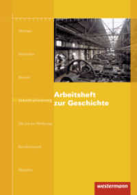 Arbeitsheft zur Geschichte (Arbeitshefte zur Geschichte 4) （2007. 56 S. Illustr. 298.00 mm）