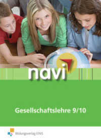 navi Gesellschaftslehre. 9./10. Schuljahr, Schülerbuch （2011. 188 S. m. zahlr. meist farb. Abb. 272 mm）