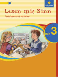 Lesen mit Sinn - Texte lesen und verstehen H.3 : Arbeitsheft 3 (Lesen mit Sinn 3) （Nachdr. 2008. 56 S. m. zahlr. farb. Abb. 260.00 mm）