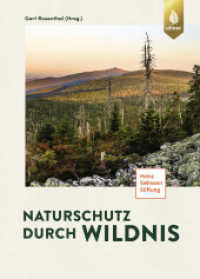 Naturschutz durch Wildnis