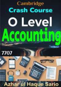 Crash Course Cambridge O Level Accounting 7707 （2024. 392 S. 240 mm）