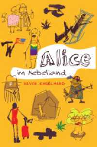 Alice im Nebelland : Ein kalifornisches Idyll （2025. 308 S. 190 mm）