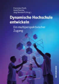 Dynamische Hochschule entwickeln : Ein multiperspektivischer Zugang
