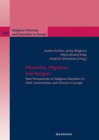 Minorities, Migration, and Religion : New Perspectives on Religious Education in Faith Communities and Schools in Europe (Religious Diversity and Education in Europe)