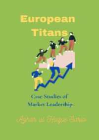 European Titans : Case Studies of Market Leadership （2025. 192 S. 240 mm）