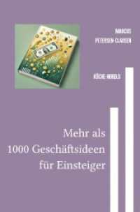 Mehr als 1000 Geschäftsideen für Einsteiger : Kleine Produkte, große Chancen - kostengünstige Ideen für Amazon-Verkäufe und Online-Business mit praktischen Tipps! （2025. 72 S. 190 mm）