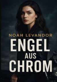 Engel aus Chrom （2025. 248 S. 210 mm）