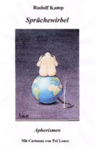 Sprüchewirbel : Aphorismen mit Cartoons （2013. 75 S. m. 10 Abb. 205 mm）