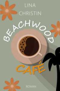 Beachwood Café （8. Aufl. 2025. 304 S. 190 mm）