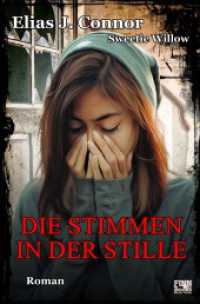 Die Stimmen in der Stille （2025. 272 S. 190 mm）