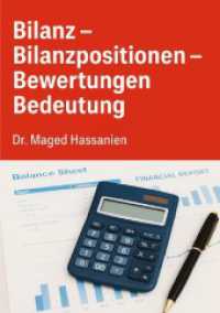 Die Bilanz (Bilanzpositionen-Bewertungen-Bedeutung) （2025. 36 S. 297 mm）