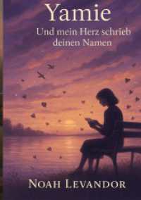 Yamie - Und mein Herz schrieb deinen Namen : Yamie - Und mein Herz schrieb deinen Namen （2025. 84 S. 210 mm）