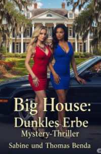 Big House: Dunkles Erbe : Ein fesselnder Mystery-Thriller unter der heißen Sonne Louisianas. （9. Aufl. 2025. 404 S. 190 mm）