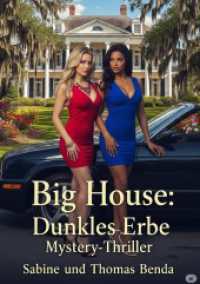 Big House: Dunkles Erbe : Ein fesselnder Mystery-Thriller unter der heißen Sonne Louisianas. （11. Aufl. 2025. 404 S. 210 mm）