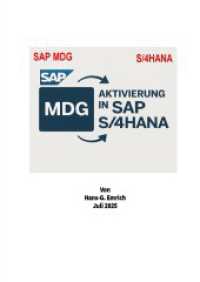 Leitfaden zur Aktivierung von  SAP Master Data Governance (MDG)  im SAP S/4HANA präsentiert mit praxisnahen aktuellen Im : SAP MDG Aktivierung in SAP S/4HANA  anhand von praxisnahen Implementierungsprojekten
