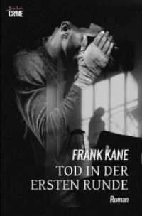 Tod in der ersten Runde : Der Crime-Noir-Klassiker! （2025. 252 S. 190 mm）