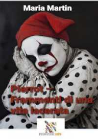 Pierrot - Frammenti di una vita lacerata