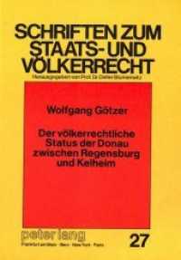 Der völkerrechtliche Status der Donau zwischen Regensburg und Kelheim (Schriften zum Staats- und Völkerrecht .27) （Neuausg. 1987. X, 175 S. 210 mm）