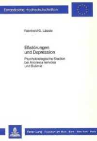 Ess-Störungen und Depression : Psychobiologische Studien bei Anorexia nervosa und Bulimie (Europäische Hochschulschriften / European University Studies/Publications Universitaires Européenne .21) （Neuausg. 1987. 153 S. 210 mm）