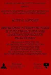 Methodenuntersuchungen zur Psychophysiologie gastrointestinaler Reaktionen (Verhaltenseffektivität und Stress .9) （Neuausg. 1989. XII, 291 S. 210 mm）