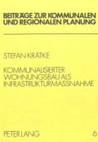 Kommunalisierter Wohnungsbau als Infrastrukturmassnahme : Eine Alternative zum Sozialen Wohnungsbau in der Bundesrepublik Deutschland (Beiträge zur kommunalen und regionalen Planung .6) （1981. 406 S. 14.8 x 21 cm）