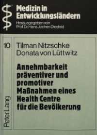 Annehmbarkeit pr&auml;ventiver und promotiver Massnahmen eines Health Centre f&uuml;r die Bev&ouml;lkerung : Dargestellt am Beispiel der l&auml;ndlichen Gesundheitsversorgung der Vereinigten Republik Kamerun (Medizin in Entwicklungsl&auml;ndern .10) （1981. 195 S.）
