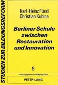 Berliner Schule zwischen Restauration und Innovation : Zielkonflikte um das Berliner Schulwesen 1951-1968 (Studien zur Bildungsreform .9) （Neuausg. 1982. 494 S.）