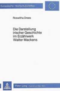 Die Darstellung irischer Geschichte im Erzählwerk Walter Mackens (Europäische Hochschulschriften / European University Studies/Publications Universitaires Européenne .11) （Neuausg. 1982. 326 S.）