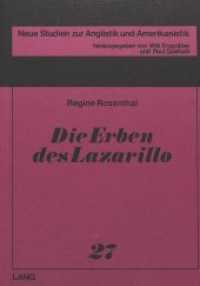 Die Erben des Lazarillo : Identitätsfrage und Schlusslösung im pikarischen Roman (Neue Studien zur Anglistik und Amerikanistik .27) （Neuausg. 1983. 168 S.）
