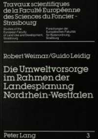 Die Umweltvorsorge im Rahmen der Landesplanung Nordrhein-Westfalen : Eine integrationsorientierte Untersuchung (Forschungen der Europ&auml;ischen Fakult&auml;t f&uuml;r Bodenordnung, Stra&szlig;burg .3) （Neuausg. 1983. XXIII, 313 S.）