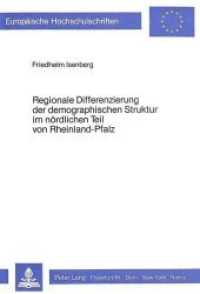 Regionale Differenzierung der demographischen Struktur im n&ouml;rdlichen Teil von Rheinland-Pfalz (Europ&auml;ische Hochschulschriften / European University Studies/Publications Universitaires Europ&eacute;enne .5) （Neuausg. 1984. 267 S.）