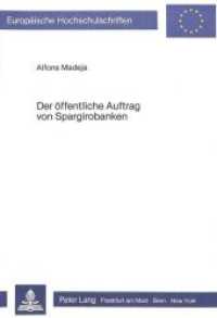 Der &ouml;ffentliche Auftrag von Spargirobanken (Europ&auml;ische Hochschulschriften / European University Studies/Publications Universitaires Europ&eacute;enne .48) （Neuausg. 1984. 227 S.）