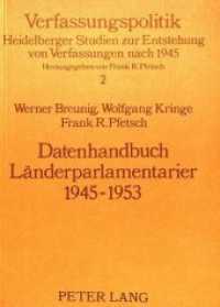 Datenhandbuch Länderparlamentarier 1945-1953 (Verfassungspolitik .2) （Neuausg. 1985. 519 S. 148 x 210 mm）