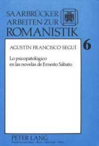 Lo psicopatológico en las novelas de Ernesto Sábato (Saarbrücker Arbeiten zur Romanistik .6) （Neuausg. 1988. 342 S. 210 mm）
