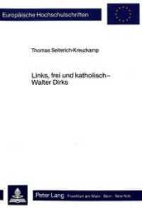 Links, frei und katholisch - Walter Dirks : Ein Beitrag zur Geschichte des Katholizismus der Weimarer Republik (Europäische Hochschulschriften / European University Studies/Publications Universitaires Européenne .29) （Neuausg. 1986. XVIII, 469 S. 210 mm）
