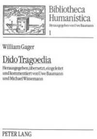 Gager, William: Dido Tragoedia : Herausgegeben, übersetzt, eingeleitet und kommentiert von Uwe Baumann und Michael Wissemann (Bibliotheca Humanistica .1) （Neuausg. 1985. 179 S. 210 mm）