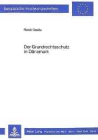 Der Grundrechtsschutz in Dänemark (Europäische Hochschulschriften Recht .586) （Neuausg. 1987. 452 S. 210 mm）