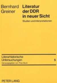 Literatur der DDR in neuer Sicht : Studien und Interpretationen (Literarhistorische Untersuchungen .5) （Neuausg. 1986. VI, 272 S. 210 mm）