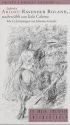 Rasender Roland (Die Andere Bibliothek Bd.232) （Lim. u. num. Ausg. 2004. 444 S. m. 63 Zeichn. 22 cm）
