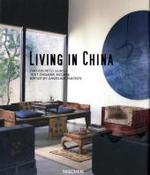 Living in China （2007. 195 S. m. zahlr. Farbfotos. 31 cm）