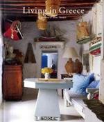 Living in Greece （2002. 192 S. m. zahlr. Farbfotos. 31 cm）