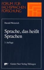 Sprache, das heißt Sprachen (Forum für Fachsprachen-Forschung Bd.50) （3. Aufl. 2006. 414 S. 22,5 cm）